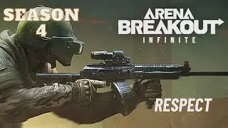 Respect - SOLO - (Season 4) - (ABI) Arena Breakout Infinite 1.0