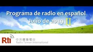 Programa de radio en español Julio de 2019  (II) Los números del 1 al 10