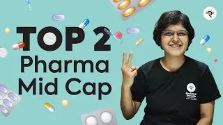Top 2 Pharma MidCap Stocks | CA Rachana Ranade