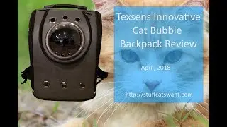 Texsens Cat Backpack Review (bubble version)