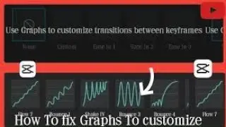 How to fix use graps to customise transition problem |capcut editing tutorial 