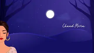 Chand Mera || Arijit Anand || Lyrical