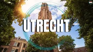 UTRECHT - Top Places to Visit in The Netherlands - Travel Video