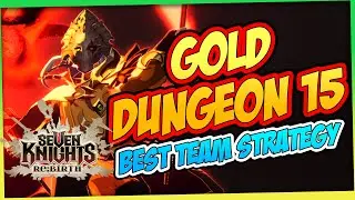 Стратегия, которая сокрушила золото в 15-м подземелье! SEVEN KNIGHTS REBIRTH