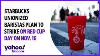 Starbucks unionized baristas plan to strike on Red Cup Day on November 16