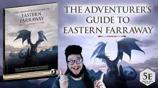Adventurer's Guide to Eastern Farraway - 5E Kickstarter Promo by @midnighttower4717 with Mocha Bear!