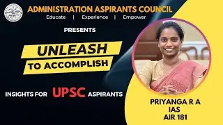 Guidance to UPSC Aspirants|College Students| Priyanga RA IAS|AIR-181|Unleash to Accomplish|