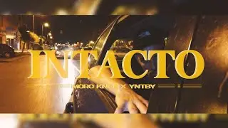 MOROKNSE - INTACTO (PROD. YNTBY) [VIDEOCLIP]