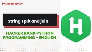 String Split and Join #16 | Hackerrank | Python Programming | English