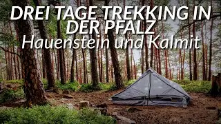 Drei Tage Trekking in der Pfalz | Platz 15 + 7 | Hauenstein + Kalmit | Trekking Pfalz