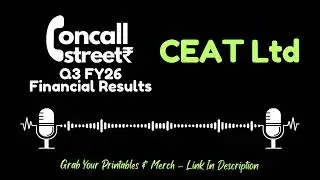 CEAT Ltd Q3 FY26 Earnings Conference Call | Management Commentary, Financial Performance & Outlook