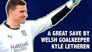 A great save by Welsh goalkeeper Kyle Letheren
