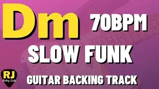 Slow Funk Backing Track in D Minor &ndash; 70 BPM Jam Track