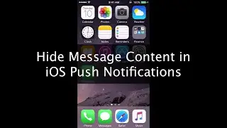 [How-To] Hide Message Content in Notification - Home Screen in iPhone / iPad / iOS