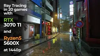 Is it worth turning on Ray Tracing with RTX 3070 TI and Ryzen5 5600X? | 20 games tested at 1440p