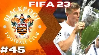 FIFA 23 BLACKPOOL FC ROAD TO GLORY CAREER MODE EPISODE 45 - SERIES FINALE