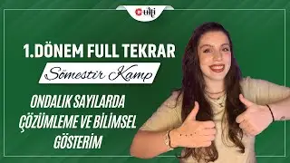 8. Sınıf Matematik - Ondalık Sayılarda Çözümleme ve Bilimsel Gösterim  | LGS Sömestr Kampı