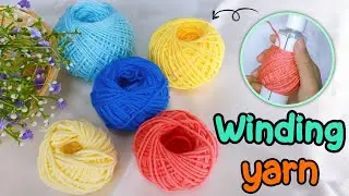 How to wind a center pull yarn ball | Crochet tip | yarn organize | วิธีม้วนไหมพรม | nuya crochet