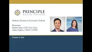Midterm Election & Economic Outlook led by Chief Economist Robert Stein of First Trust