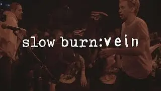 slow burn: VEIN.FM | 180FPS @ TIHC 2018