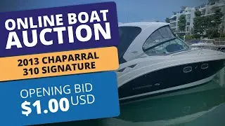 For Sale by Online Boat Auction: 2013 Chaparral 310 Signature Powerboat - Opening Bid $1.00 USD