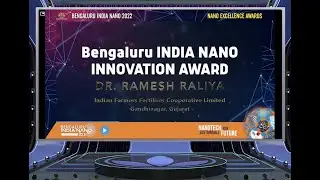 Nano Excellence   Innovation Award to Dr Ramesh Raliya at Bengaluru India Nano 2022