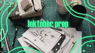 Inktober 2025 prep and looking through old challenges