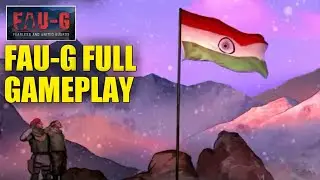 FAUG FULL GAMEPLAY CAMPAIGN MODE|Get New Missions In FAUG|TIPS TO Complete FAU-G|