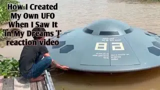 How I Created My Own UFO When I Saw It in My Dreams | reaction video