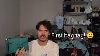 First Bag Tag!  Handbag Superlatives Tag ✨