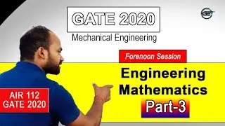 Mathematics-Part-3| GATE 2020 | Forenoon | Mechanical Engineering Solved by AIR 112(GATE 2020)