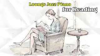 [Playlist] The melody that flows through the sentences 📖 Soft Lounge Jazz for Reading