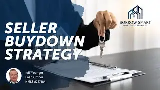Seller Buydown Strategy