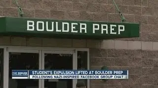 Boulder Prep student's expulsion lifted after apologizing for Nazi-inspired Facebook group chat