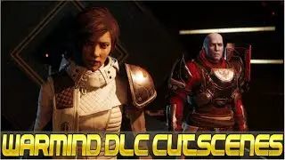 Destiny 2: All Warmind DLC Cinematic Cutscenes!