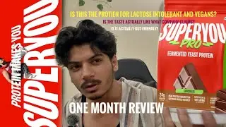 Superyou Yeast Fermented protein review after 1 month of consumption. Really Lactose free or vegan?