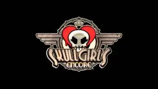 Skullgirls Encore OST - An Oasis of Blood (Bath of Sekhmet)