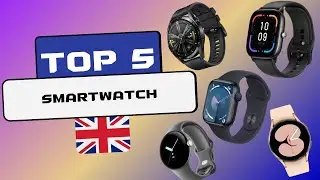 TOP 5 : BEST SMARTWATCH - CONNECTED WATCH