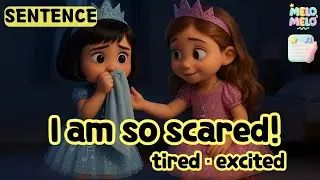 Feeling Sentences for Kids | I feel excited, scared, tired | Melomelo