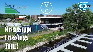 Mississippi Crossings Walk-Through | Champlin, MN | QCTV