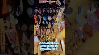 LA CALLE DE LOS SOMBREROS IN PANAMA CITY (The Street of Hats) #panama #vacation #travel #adventure