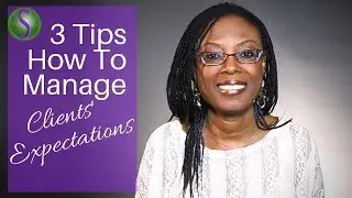 3 Tips on How To Manage Client Expectations
