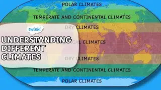 Understanding Climates | Educational videos for kids!