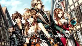 RPG Maker VX OST Remastered #41- Town 4