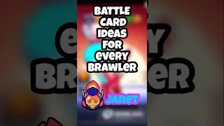 Battle Card Ideas For EVERY Brawler! (Part 4: Janet 🚀) #brawlstars #ideas #edit