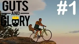 Батя и сына - Guts and Glory #1