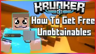 Krunker: How to Get Free Unobtainables!!! ll 24/7