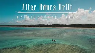 After Hours Drift - melodic deep house - commaik music
