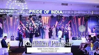 Crowning Moment Radhika Parasar has been crowned Miss Teen India 2025 &ndash; 2nd Runner-Up