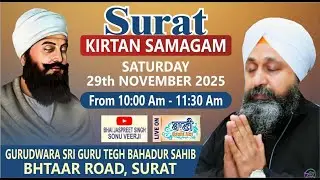LIVE Bhai Jaspreet Singh Ji Sonu Veerji | Surat-Gujarat | 29.Nov.2025 | Baani.Net Shabad Kirtan